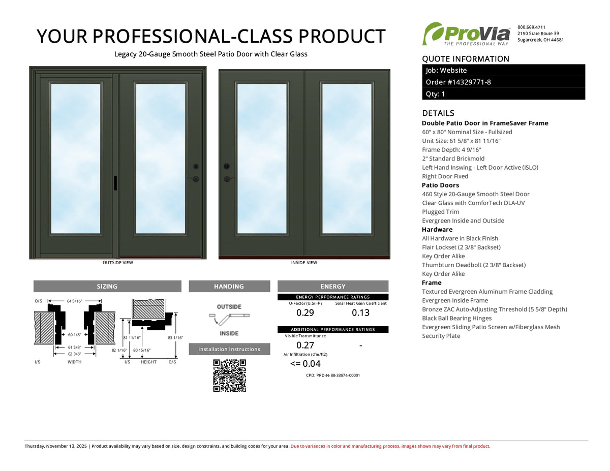 ProVia Legacy Steel 20GA Heavy Duty Patio Double Door Fullsized 60x80 Evergreen/Evergreen Double Pane Low-E W Argon Gas - Doors and Beyond
