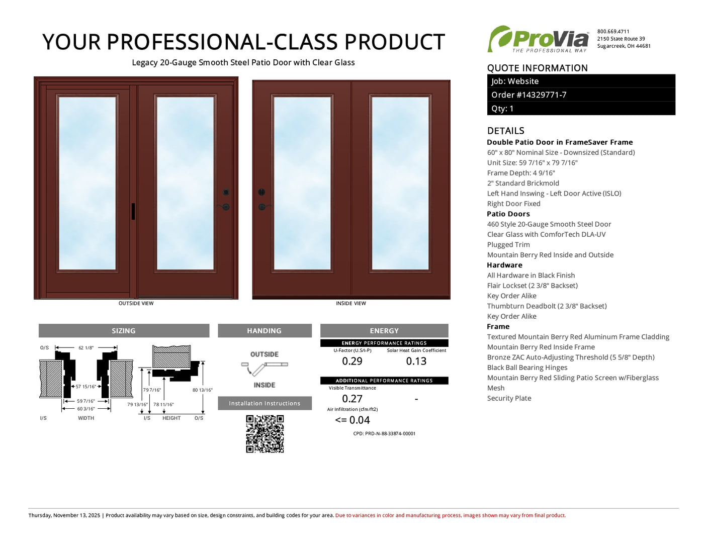 ProVia Legacy Steel 20GA Heavy Duty Patio Double Door Downsized 60x80 Mountain Berry Red/Mountain Berry Red Double Pane Low-E W Argon Gas - Doors and Beyond