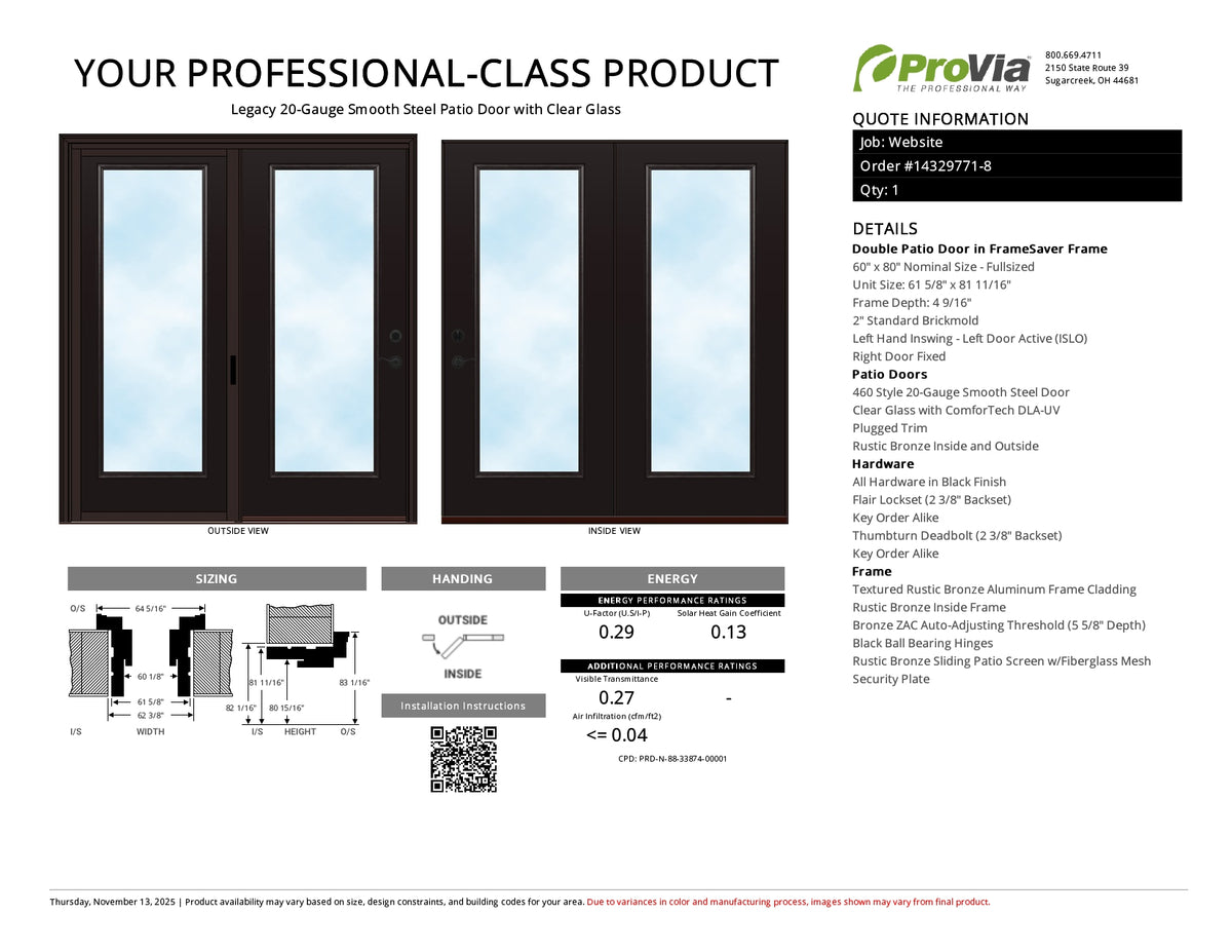 ProVia Legacy Steel 20GA Heavy Duty Patio Double Door Fullsized 60x80 Rustic Bronze/Rustic Bronze Double Pane Low-E W Argon Gas - Doors and Beyond