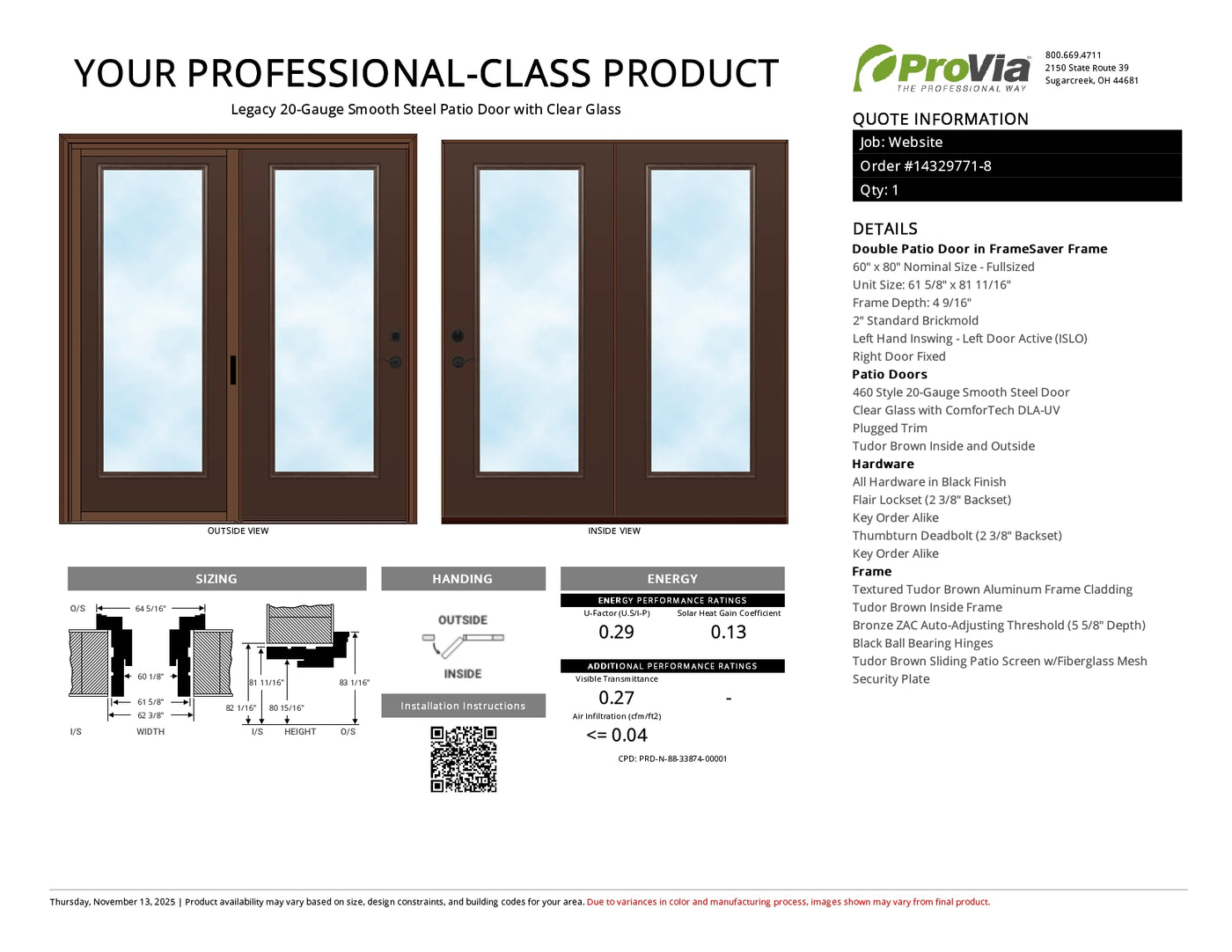 ProVia Legacy Steel 20GA Heavy Duty Patio Double Door Fullsized 60x80 Tudor Brown/Tudor Brown Double Pane Low-E W Argon Gas - Doors and Beyond