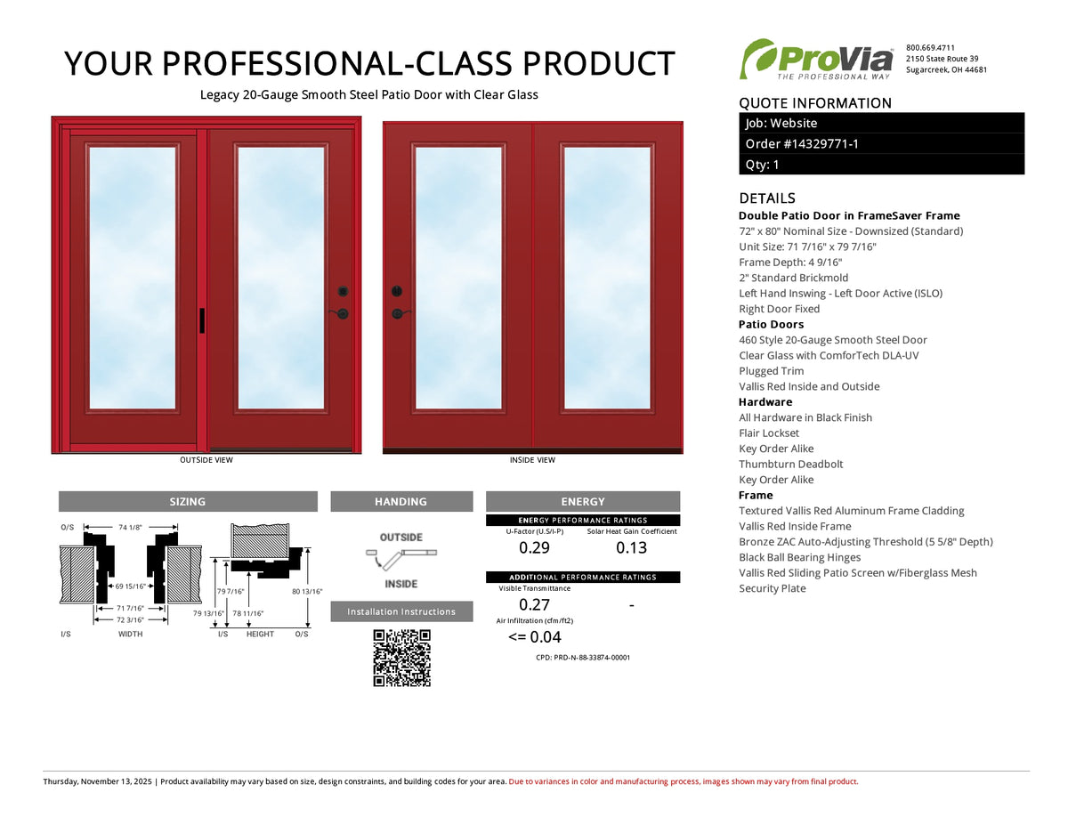 ProVia Legacy Steel 20GA Heavy Duty Patio Double Door Downsized 72x80 Vallis Red/Vallis Red Double Pane Low-E W Argon Gas - Doors and Beyond