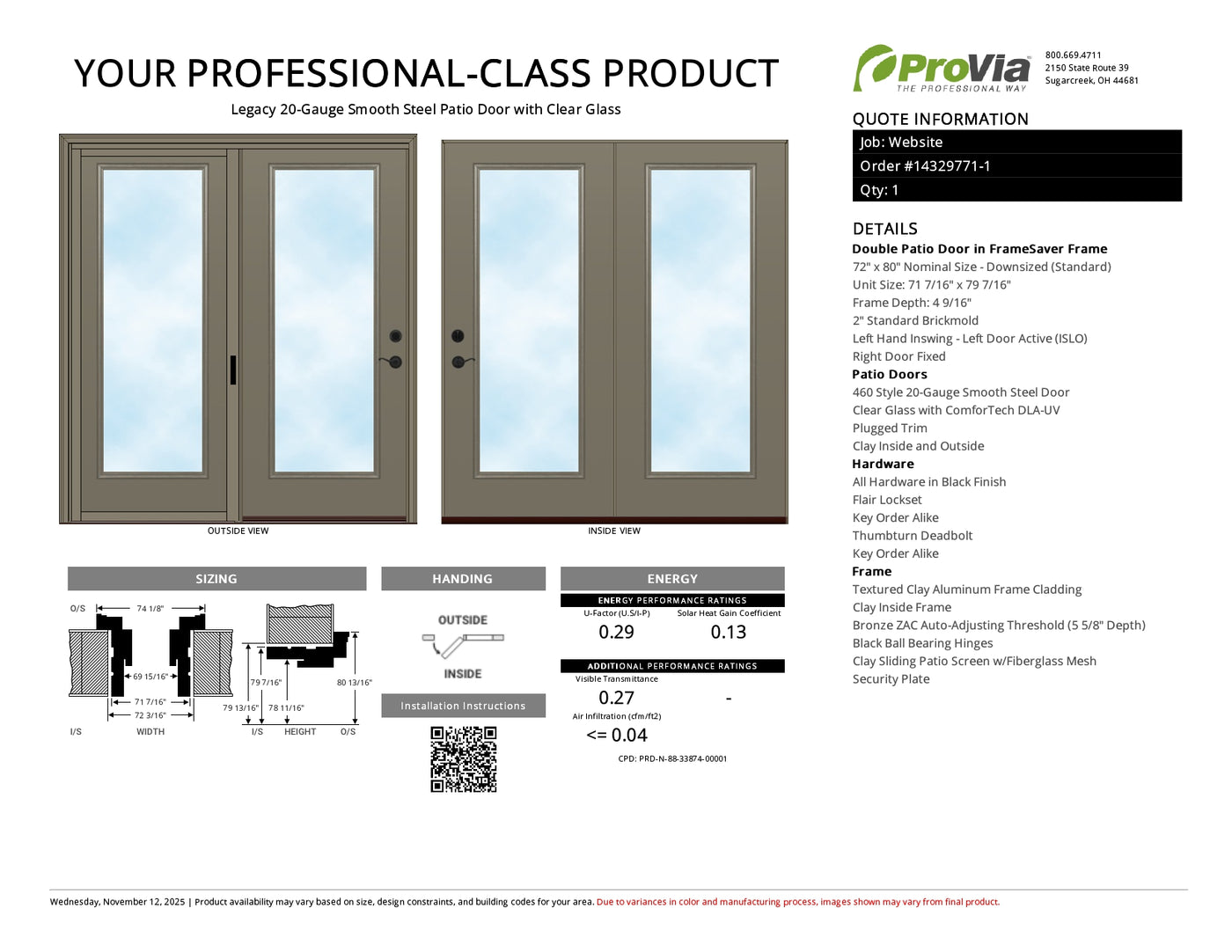 ProVia Legacy Steel 20GA Heavy Duty Patio Double Door Downsized 72x80 Clay/Clay Double Pane Low-E W Argon Gas - Doors and Beyond