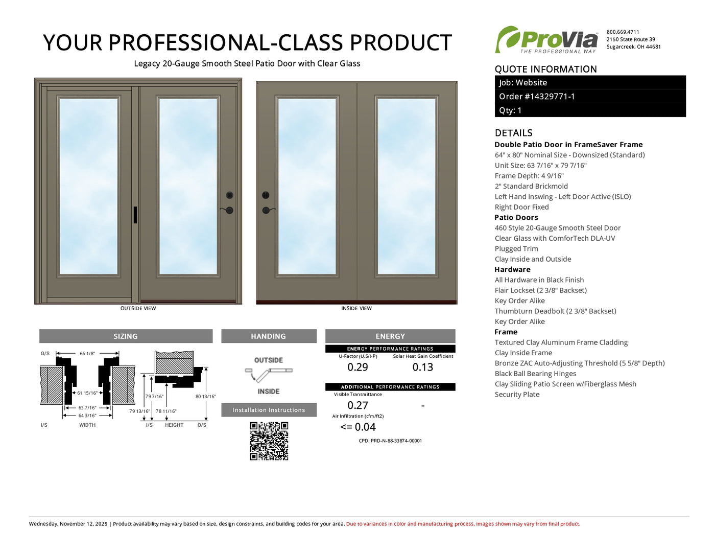 ProVia Legacy Steel 20GA Heavy Duty Patio Double Door Downsized 64x80 Clay/Clay Double Pane Low-E W Argon Gas - Doors and Beyond