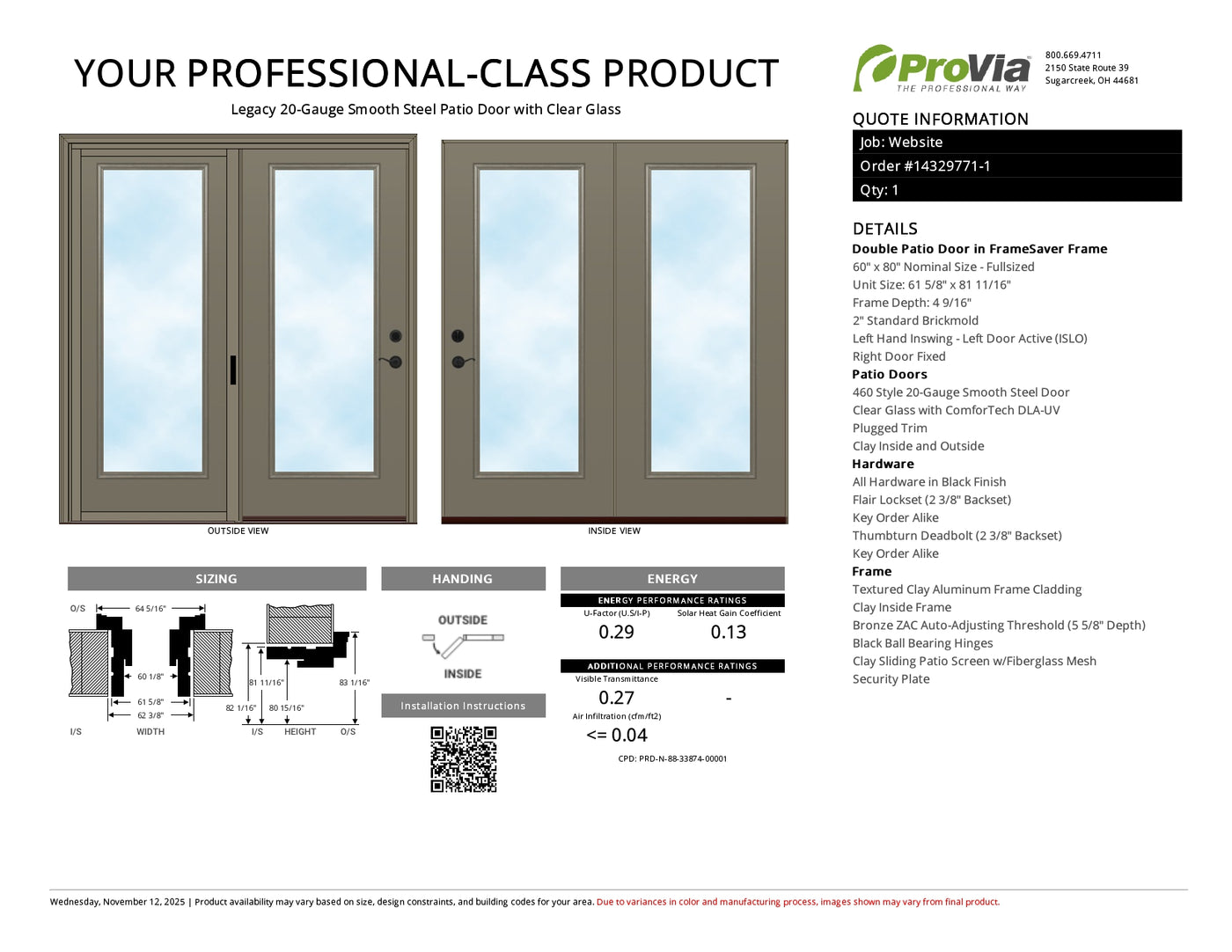 ProVia Legacy Steel 20GA Heavy Duty Patio Double Door Fullsized 60x80 Clay/Clay Double Pane Low-E W Argon Gas - Doors and Beyond