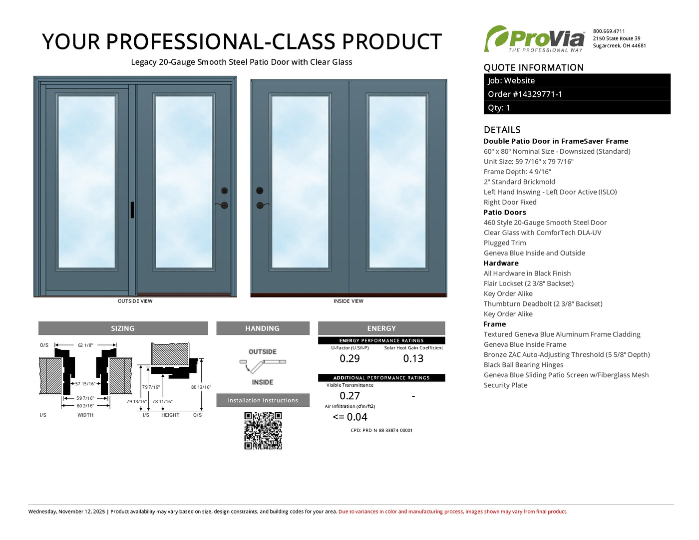 ProVia Legacy Steel 20GA Heavy Duty Patio Double Door Downsized 60x80 Geneva Blue/Geneva Blue Double Pane Low-E W Argon Gas - Doors and Beyond