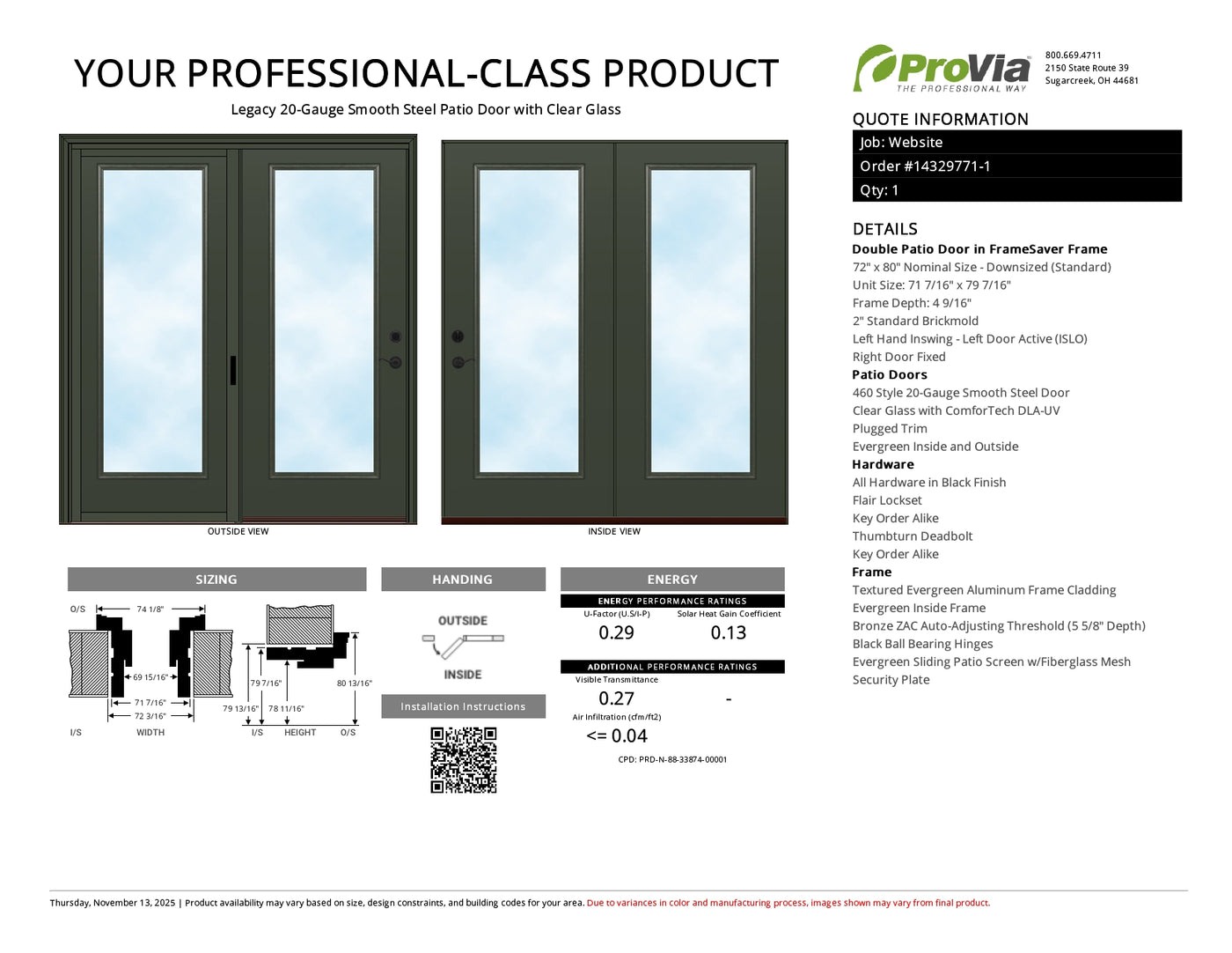 ProVia Legacy Steel 20GA Heavy Duty Patio Double Door Downsized 72x80 Evergreen/Evergreen Double Pane Low-E W Argon Gas - Doors and Beyond